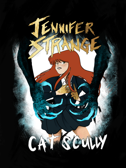 Title details for Jennifer Strange by Cat Scully - Available